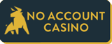 no account casino logo